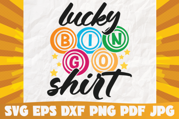 Unlock Endless Creativity with the Lucky Bingo Shirt SVG Pack